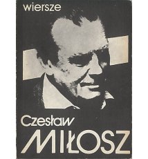 Miłosz Czesław - Wiersze