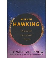 Stephen Hawking. Opowieść o przyjaźni i fizyce
