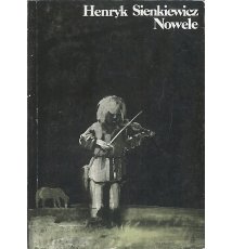 Sienkiewicz Henryk - Nowele, tom I i II